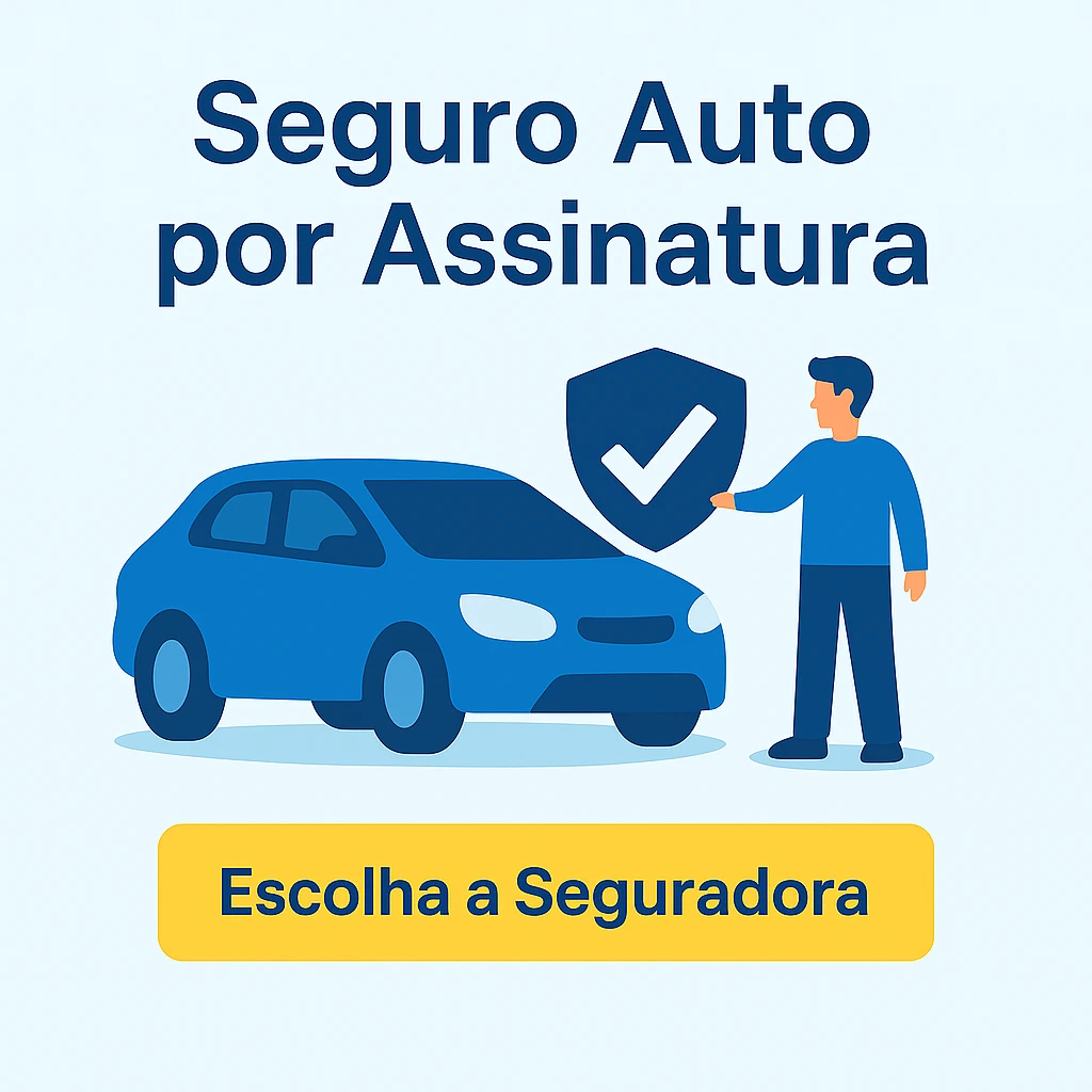 Seguro Auto por Assinatura